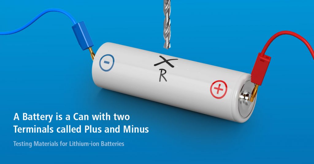 A Battery is a Can with two Terminals named Plus and Minus ELCELL